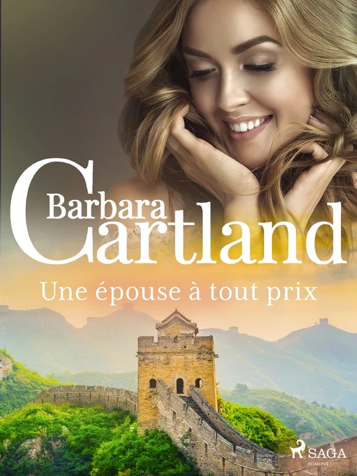 Une épouse à tout prix - Barbara Cartland - Saga Egmont French