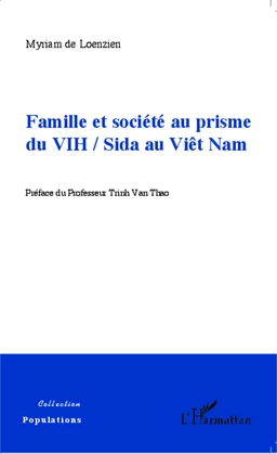 Famille et société au prisme du VIH / Sida au Viêt Nam