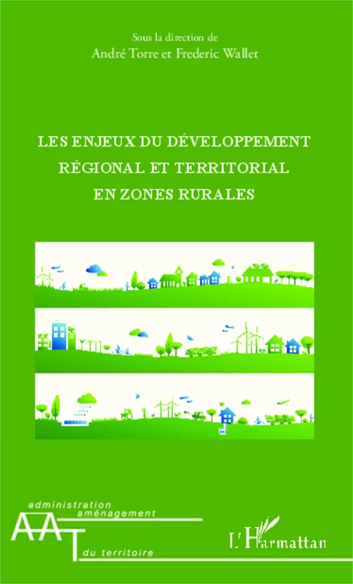 Les enjeux du développement régional et territorial - Frédéric Wallet, André Torre - Editions L'Harmattan