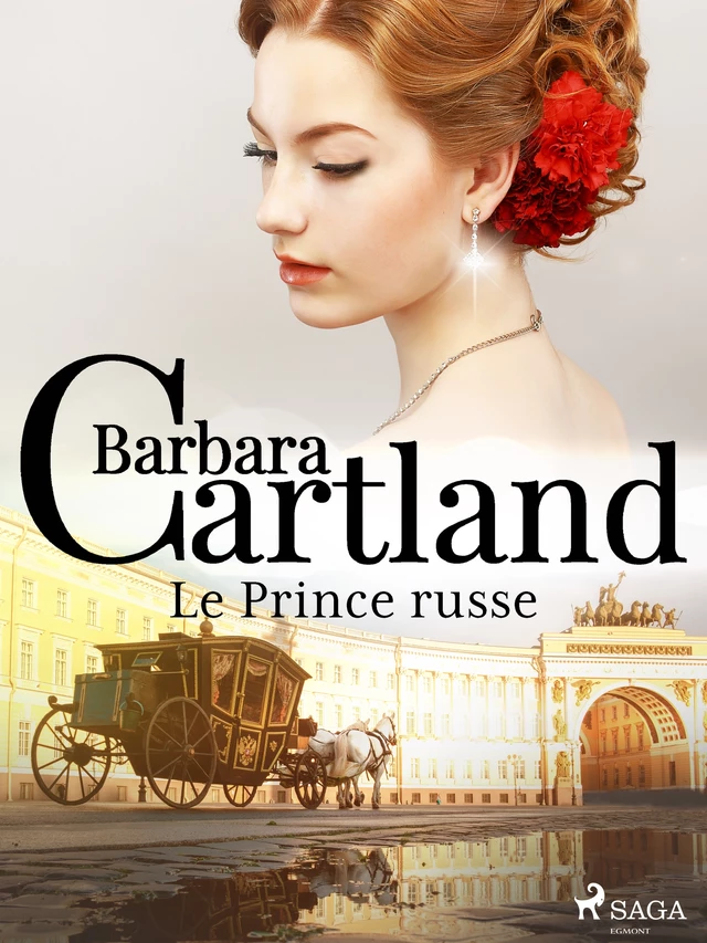 Le Prince russe - Barbara Cartland - Saga Egmont French