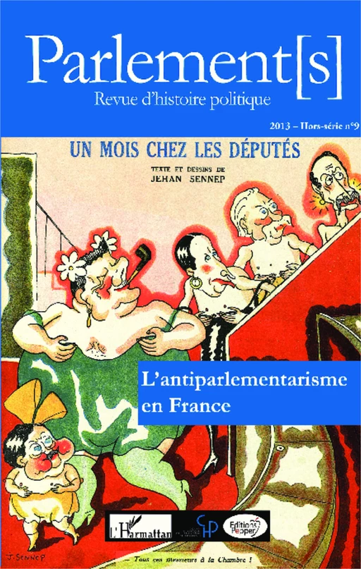 L'antiparlementarisme en France - Jean-Claude Caron, Jean Garrigues - Editions L'Harmattan