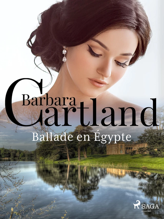 Ballade en Égypte - Barbara Cartland - Saga Egmont French