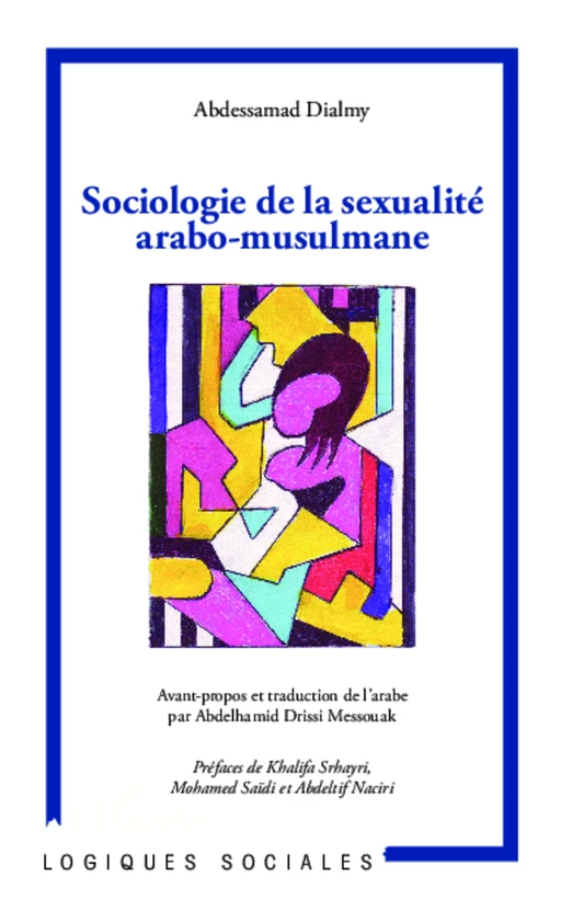 Sociologie de la sexualité arabo-musulmane - Abdessamad Dialmy - Editions L'Harmattan