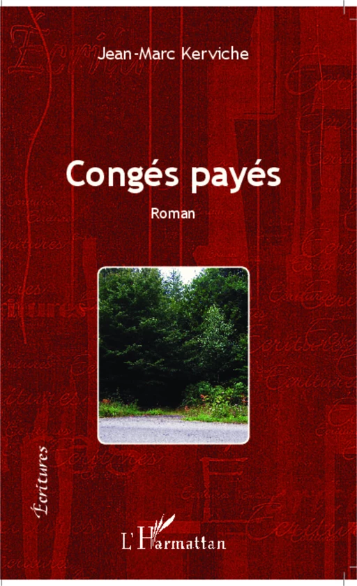 Congés payés - Jean-Marc Kerviche - Editions L'Harmattan