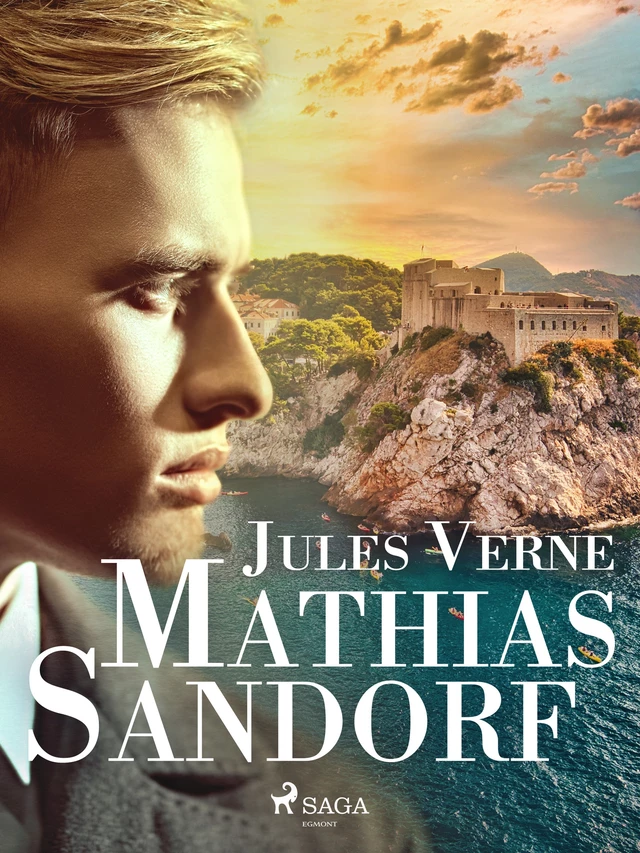 Mathias Sandorf - Jules Verne - Saga Egmont French