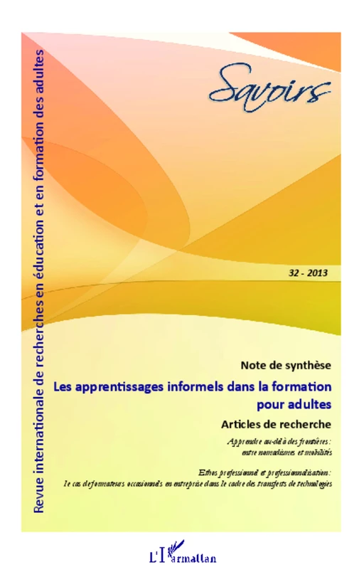 Les apprentissages informels dans la formation pour adultes - Denis Cristol, Anne Muller, Christophe Morace, Damien Coadour, Denis Lemaitre, Bernadette Charlier - Editions L'Harmattan