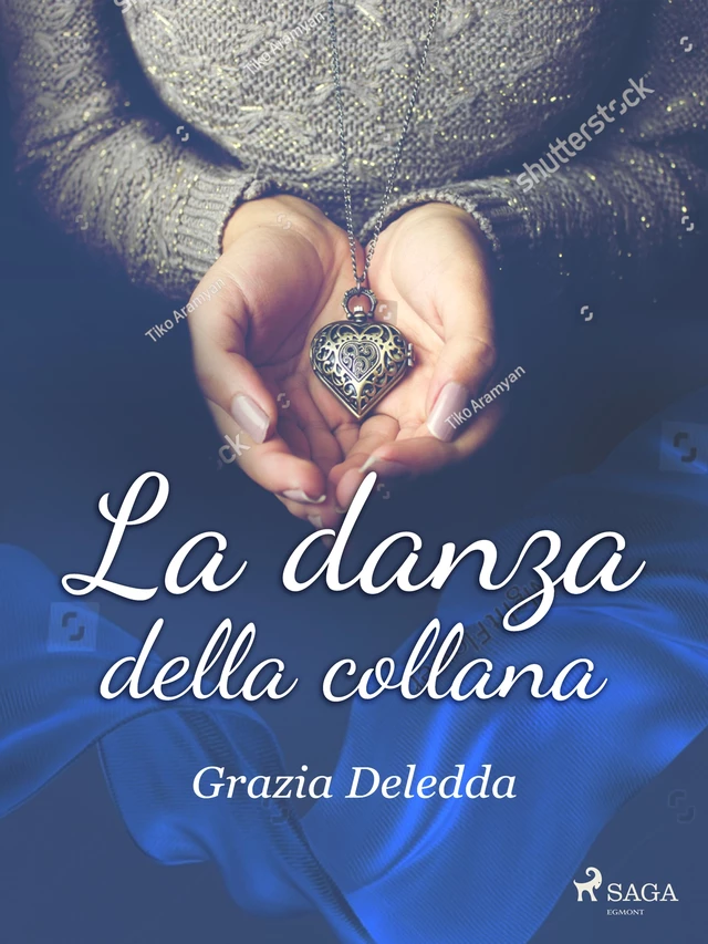 La danza della collana - Grazia Deledda - Saga Egmont International