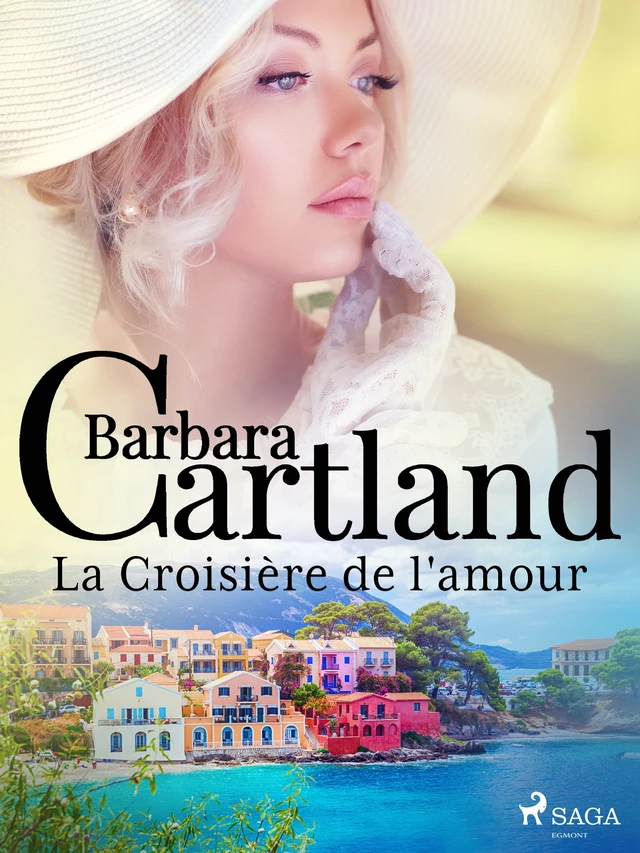 La Croisière de l'amour - Barbara Cartland - Saga Egmont French