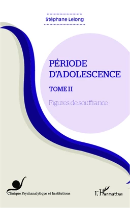 Période d'adolescence (Tome 2)