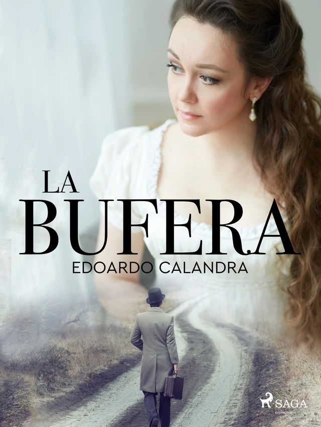 La bufera - Edoardo Calandra - Saga Egmont International