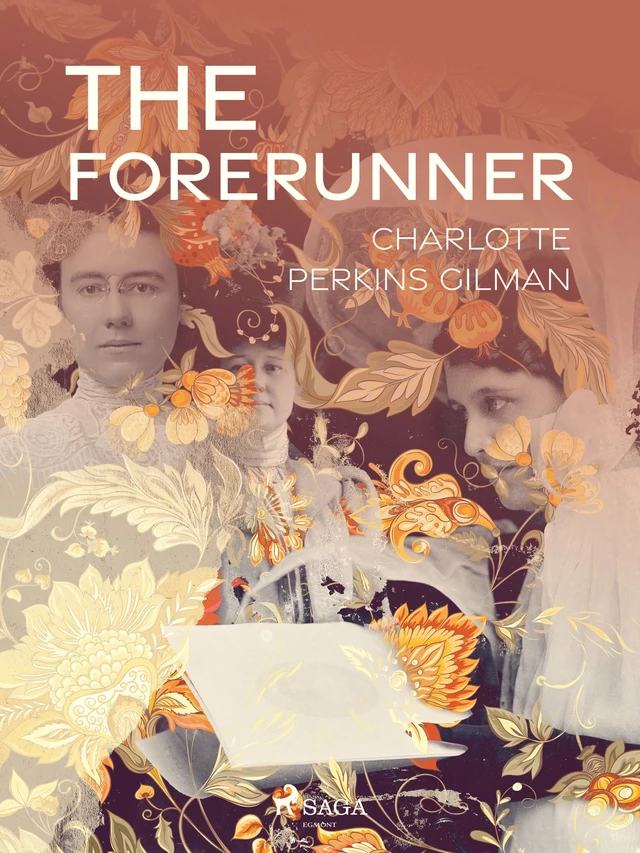 The Forerunner - Charlotte Perkins Gilman - Saga Egmont International