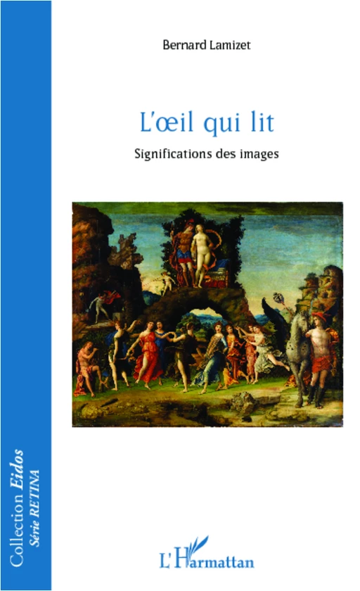 L'oeil qui lit - Bernard Lamizet - Editions L'Harmattan