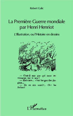 La Première Guerre mondiale par Henri Henriot