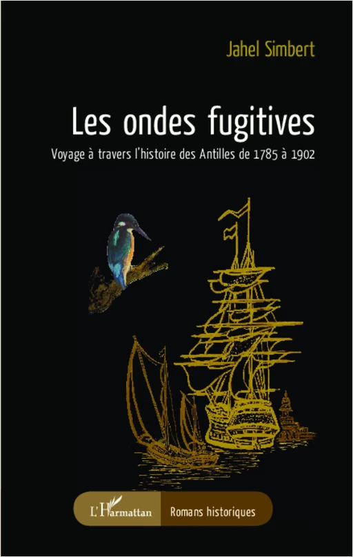 Les ondes fugitives - Jahel Simbert - Editions L'Harmattan