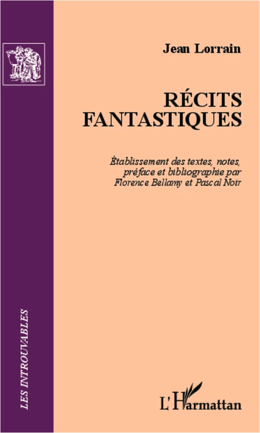 Récits fantastiques - Jean Lorrain - Editions L'Harmattan