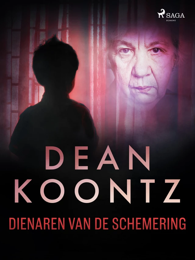 Dienaren van de schemering - Dean Koontz - Saga Egmont International