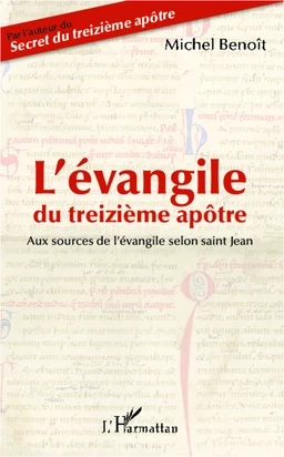 L'évangile du treizième apôtre