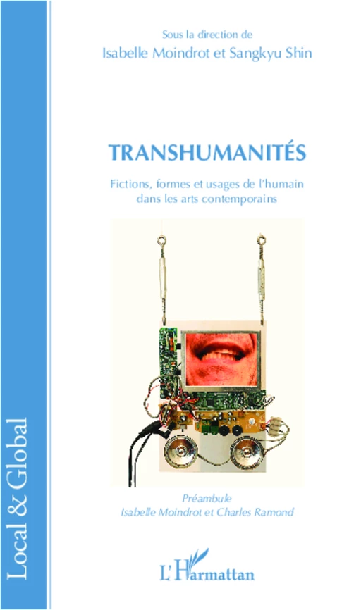 Transhumanités - Isabelle Moindrot, Sangkyu Shin - Editions L'Harmattan