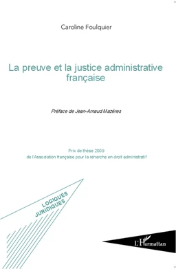 La preuve et la justice administrative française