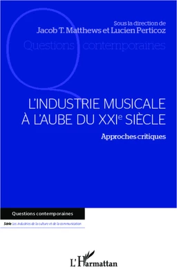 L'industrie musicale à l'aube du XXIe siècle