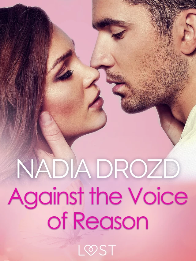 Against the Voice of Reason – Dark Erotica - Nadia Drozd - Saga Egmont International