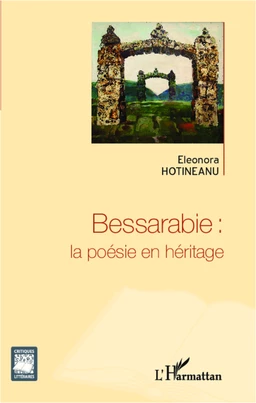 Bessarabie : la poésie en héritage