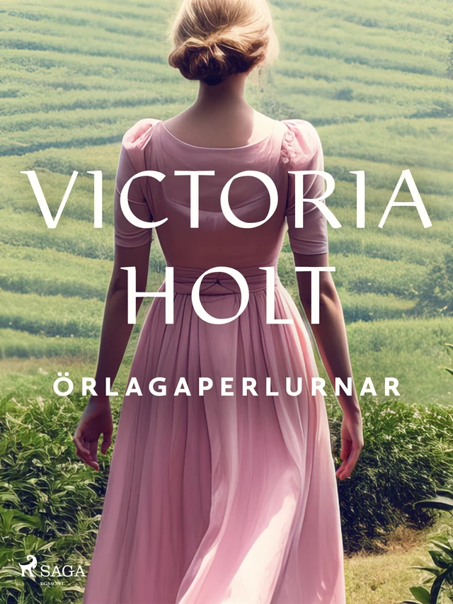 Örlagaperlurnar - Victoria Holt - Saga Egmont International