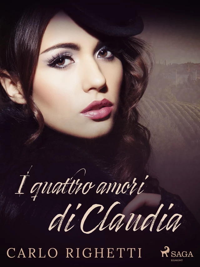 I quattro amori di Claudia - Carlo Righetti - Saga Egmont International