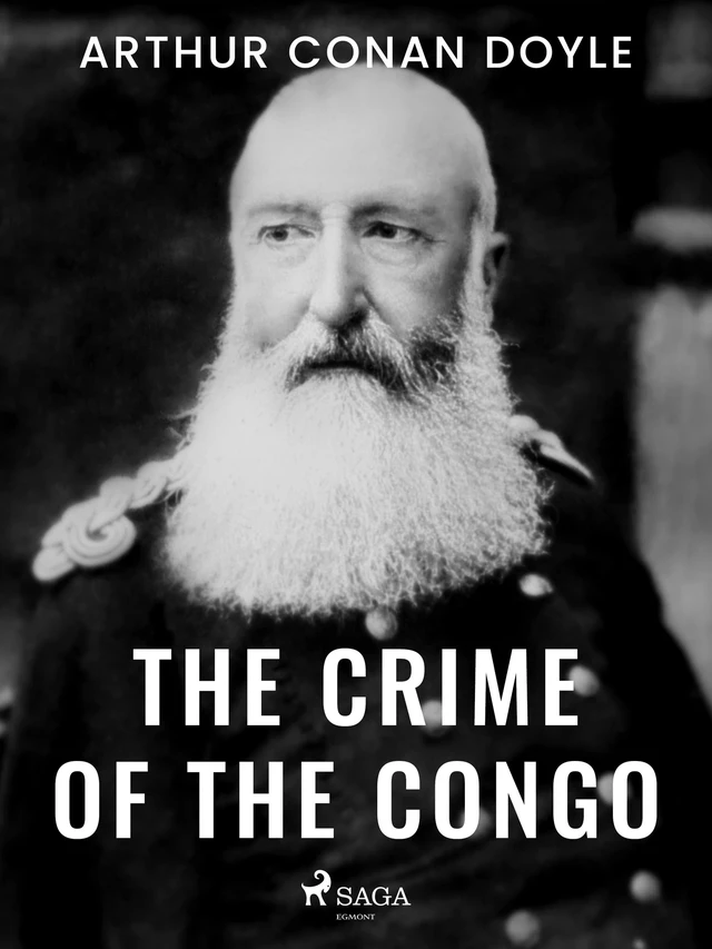 The Crime of the Congo - Arthur Conan Doyle - Saga Egmont International