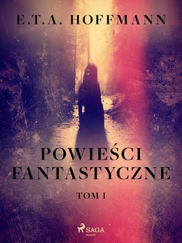 Powieści fantastyczne. Tom 1