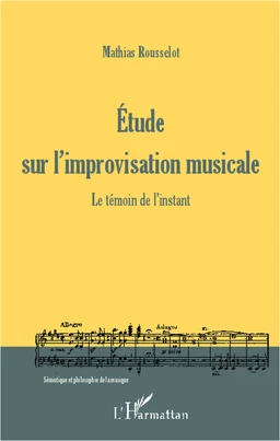 Etude sur l'improvisation musicale