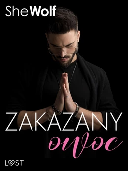 Zakazany owoc – opowiadanie erotyczne