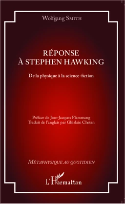 Réponse à Stephen Hawking