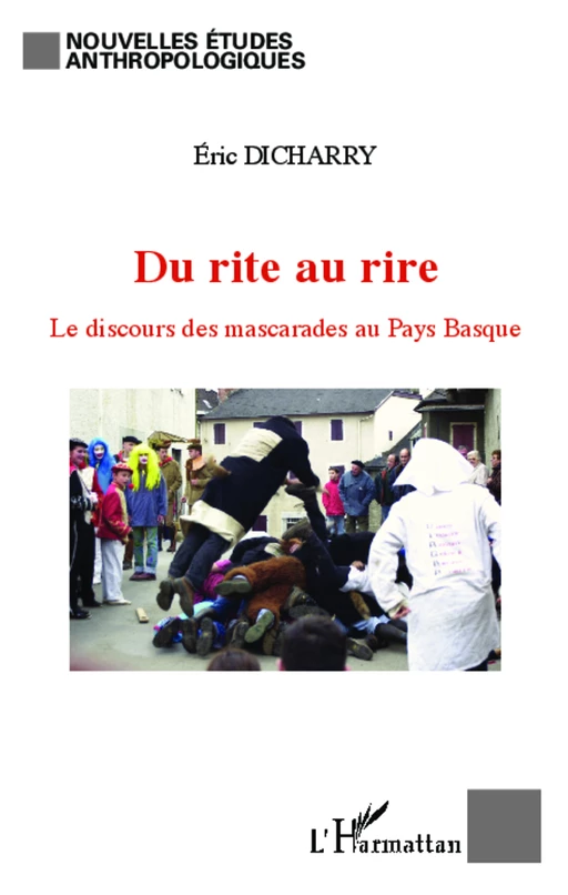 Du rite au rire - ERIC DICHARRY - Editions L'Harmattan