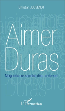 Aimer Duras