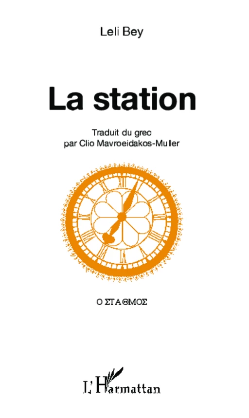 La station - Leli Bey - Editions L'Harmattan