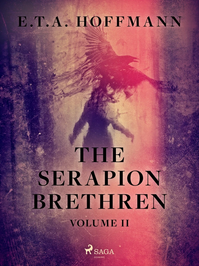 The Serapion Brethren Volume 2 - E.T.A. Hoffmann - Saga Egmont International