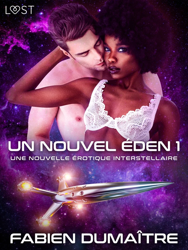 Un nouvel Éden 1 - Une nouvelle érotique interstellaire - Fabien Dumaître - Saga Egmont French