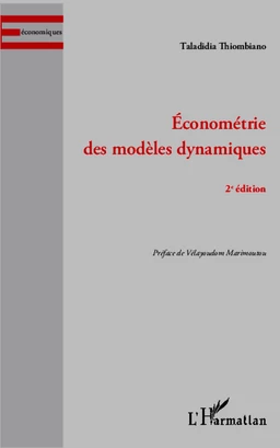 Econométrie des modèles dynamiques