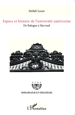 Espace et histoire de l'université américaine