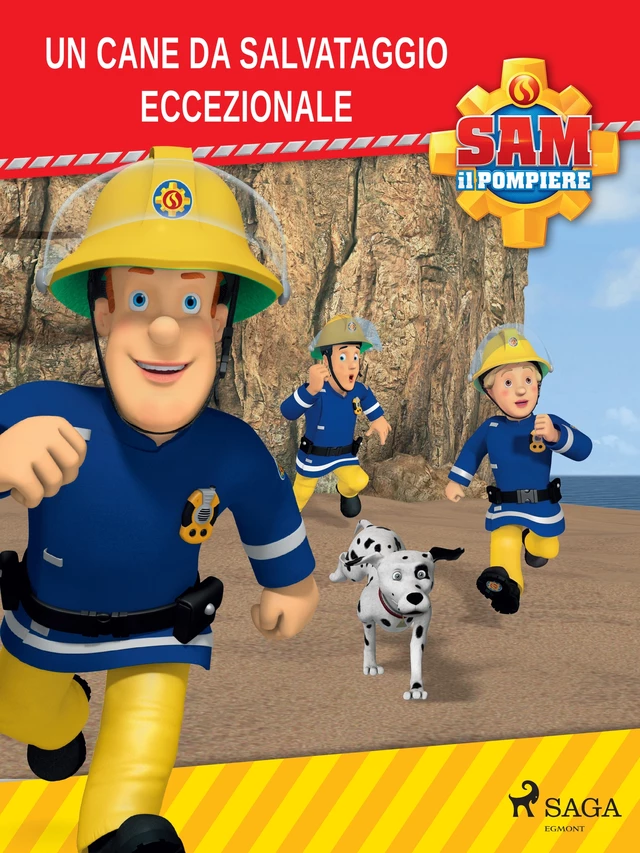 Sam il Pompiere - Un cane da salvataggio eccezionale -  Mattel - Saga Egmont International