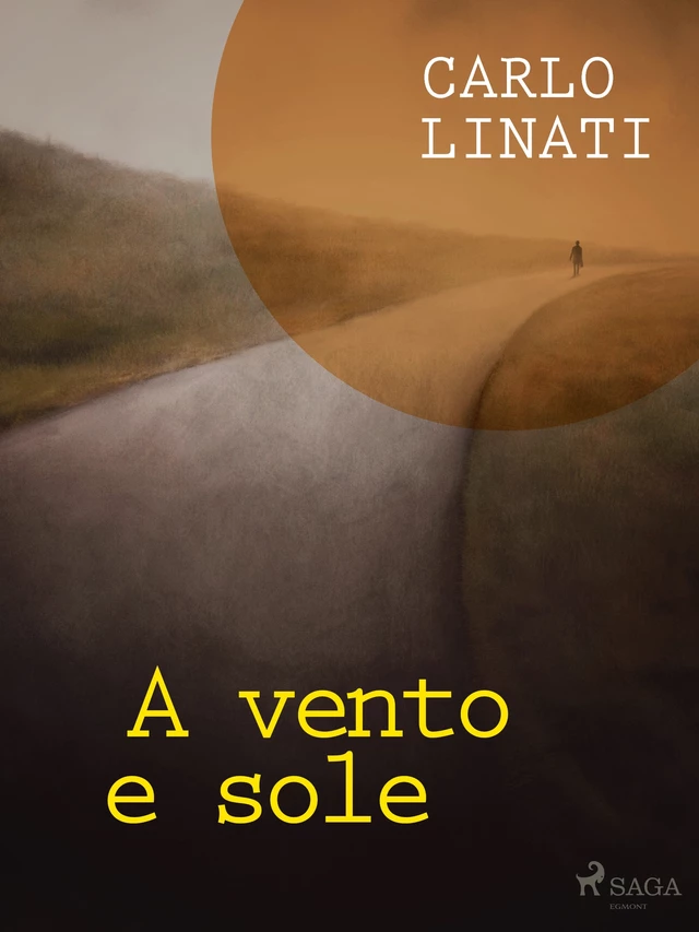 A vento e sole - Carlo Linati - Saga Egmont International