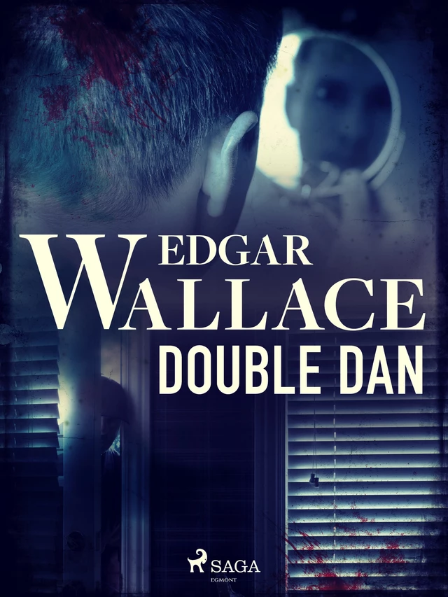 Double Dan - Edgar Wallace - Saga Egmont International