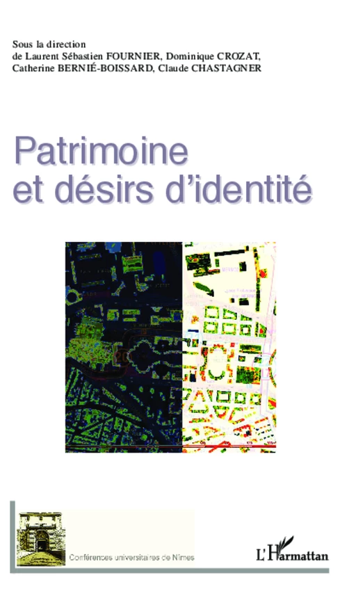 Patrimoine et désirs d'identité - Catherine BERNIE-BOISSARD - Editions L'Harmattan