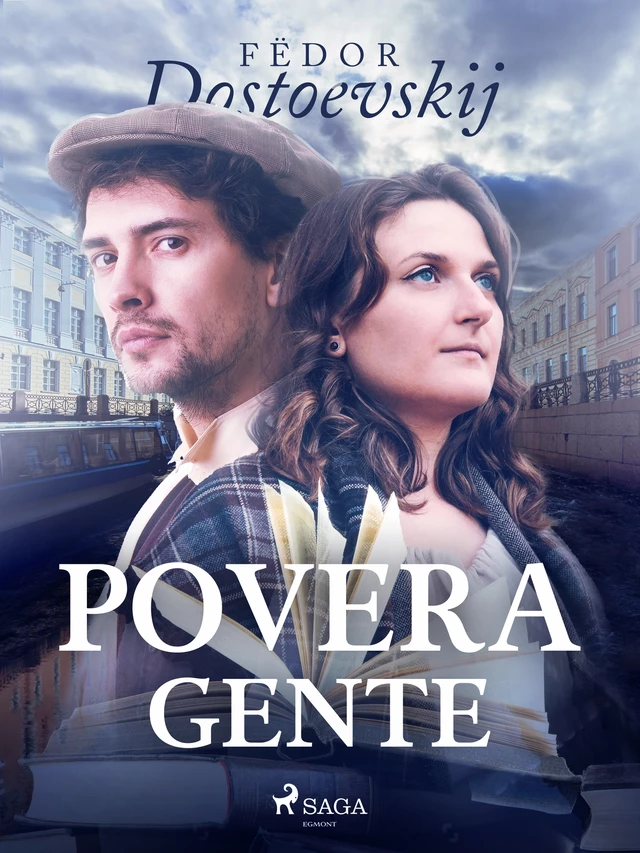 Povera gente - Fedor Dostoevskij - Saga Egmont International