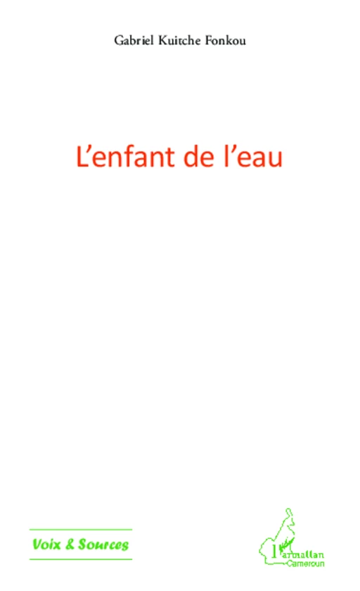 L'enfant de l'eau - Gabriel Kuitche Fonkou - Harmattan Cameroun