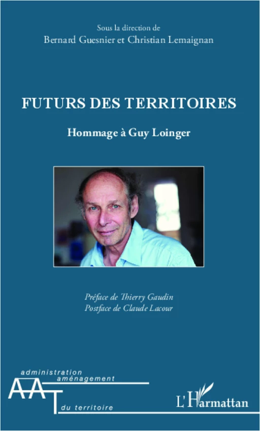 Futurs des territoires - Christian Lemaignan, Bernard Guesnier - Editions L'Harmattan