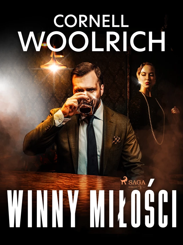 Winny miłości - Cornell Woolrich - Saga Egmont International