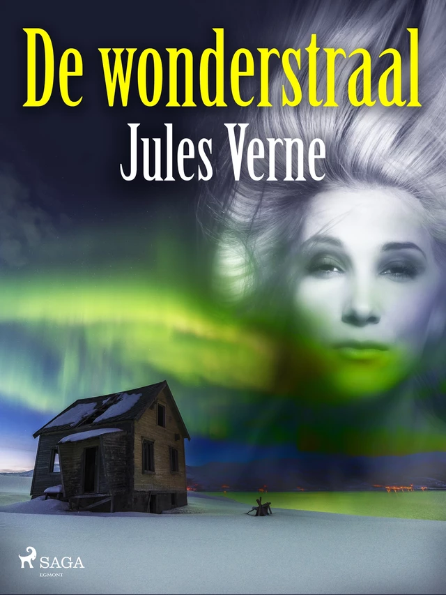 De wonderstraal - Jules Verne - Saga Egmont International