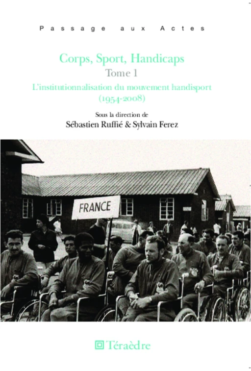 Corps, Sport, Handicaps (Tome 1) - Sébastien Ruffie, Sylvain Ferez - Téraèdre